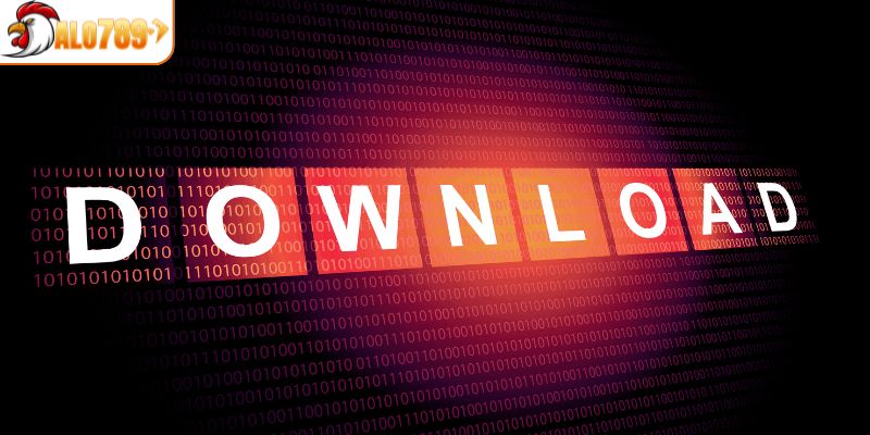 Quy trình tải app ALO789 cho mọi thiết bị